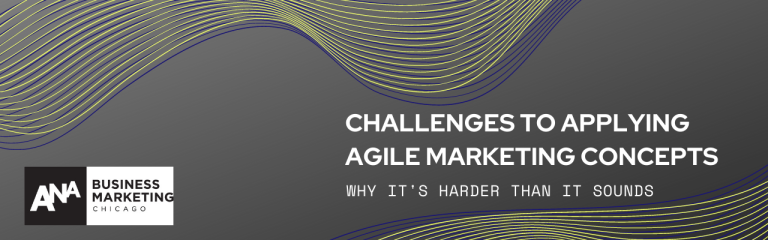 Challenges to Applying Agile Marketing Concepts